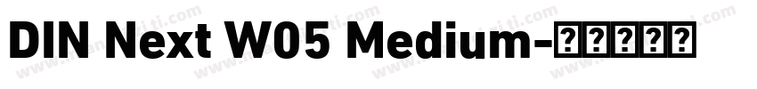 DIN Next W05 Medium字体转换